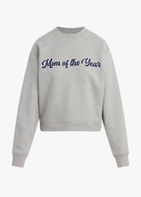 Load image into Gallery viewer, Mom Of The Year Sweatshirt